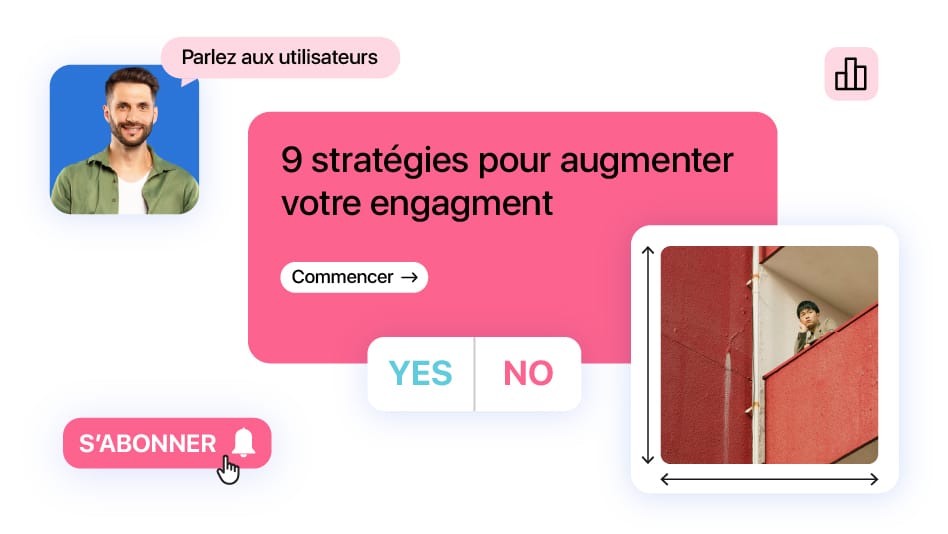 9 stratégies pour augmenter votre engagment