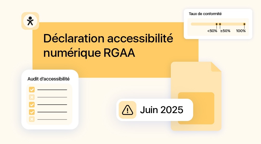 Illustration sur la déclaration d’accessibilité numérique RGAA avec audit d’accessibilité, taux de conformité et échéance juin 2025