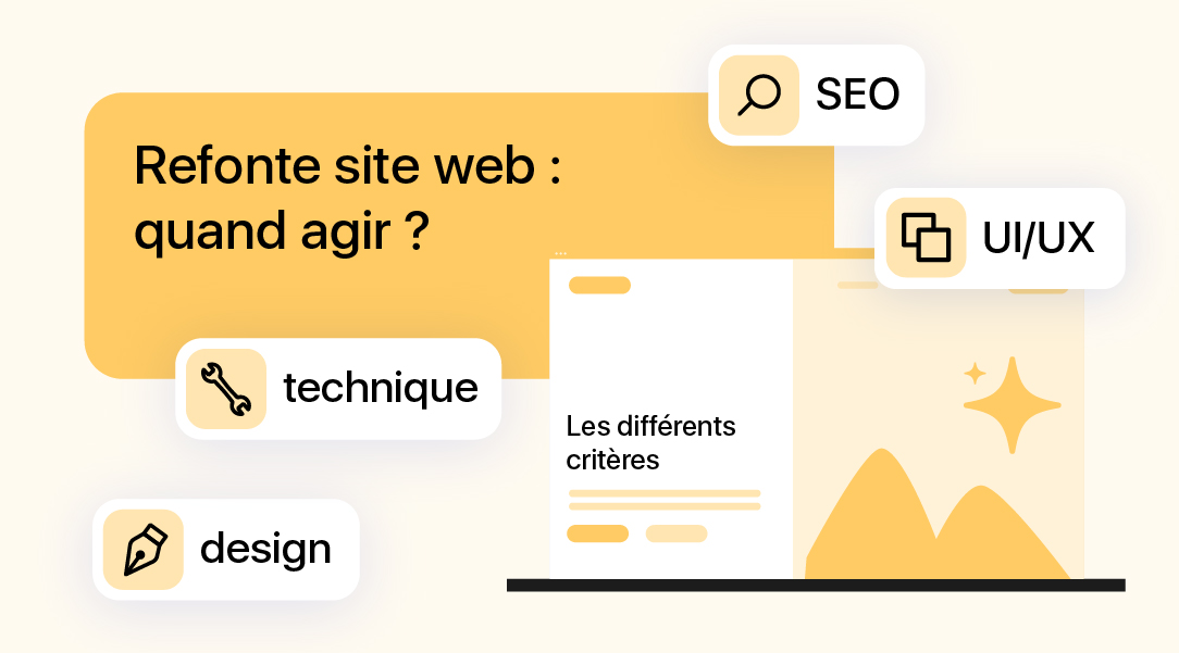 Illustration sur les critères techniques, design et SEO à prendre en compte pour planifier une refonte de site web.