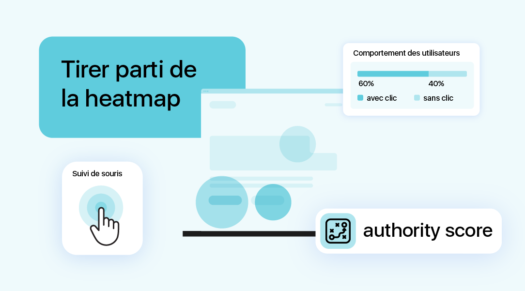 tirer parti de la heatmap – analyser le comportement des utilisateurs pour booster son seo